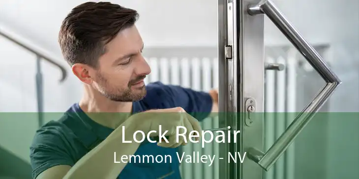 Lock Repair Lemmon Valley - NV