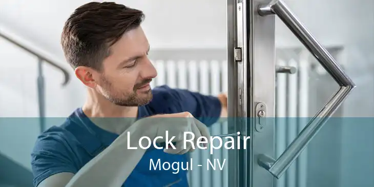 Lock Repair Mogul - NV