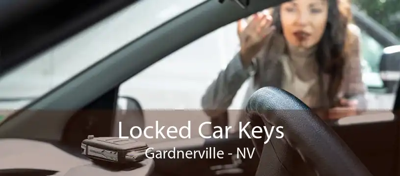 Locked Car Keys Gardnerville - NV