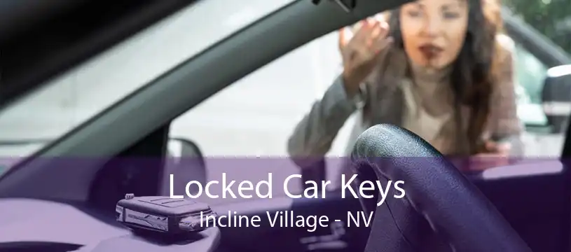 Locked Car Keys Incline Village - NV