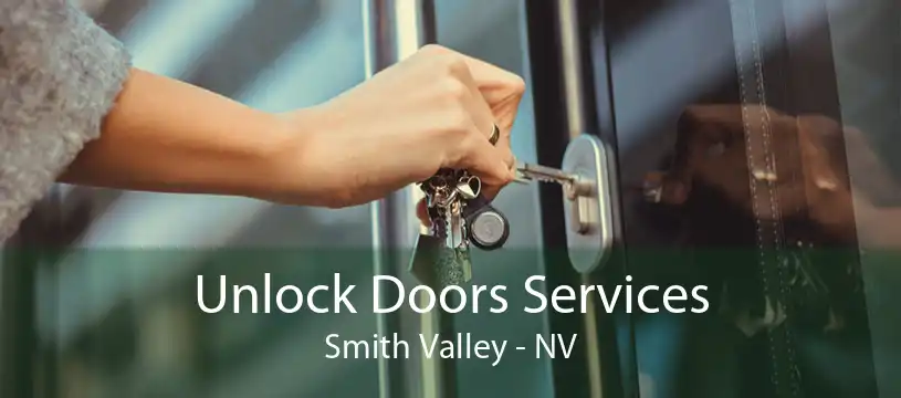 Unlock Doors Services Smith Valley - NV